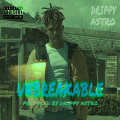 Drippy Astro - Unbreakable (Prod. Drippy Astro)