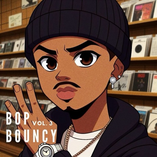 Bop Bouncy Vol 3.