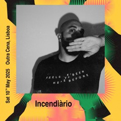 Incendiario at Outra Cena, This Side, May 2025