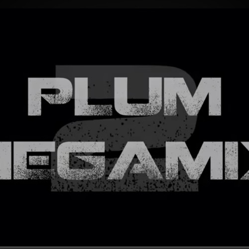 Plum-PLUM MEGAMIX2