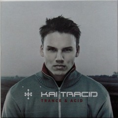 Kai Tracid Trance&Acid (Chris Van Neu Remix)