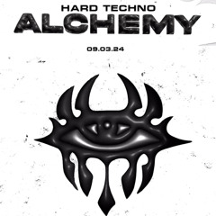 Hard Techno ALCHEMY (LiveSet)
