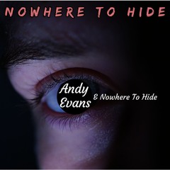 Nowhere To Hide