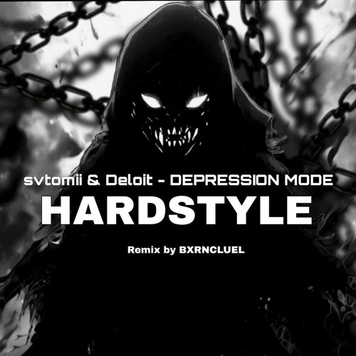 Depression Mode (Hardstyle)