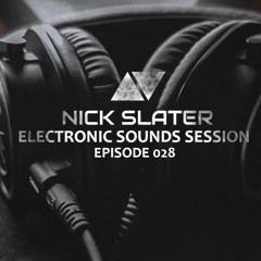 Electronic Sounds Session Episode 028