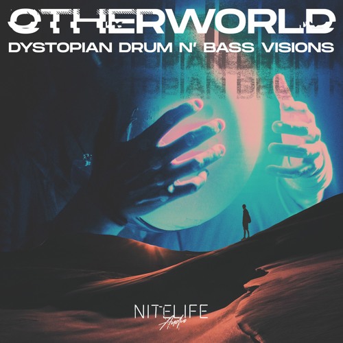Stream Otherworld Drum & Bass Demo (NITELIFE Audio Sample Collection