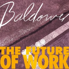 The Future Of Work (feat. Michael Trautmann)