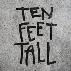 Ten feet tall.mp3