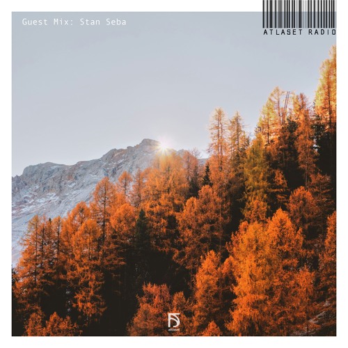 Atlaset Radio 129 - Guest Mix: Stan Seba