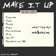 Mar$upreme- Makeitup
