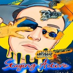 Staying Active. ft, ( Bizzy Bone )