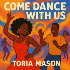 Come Dance With Us