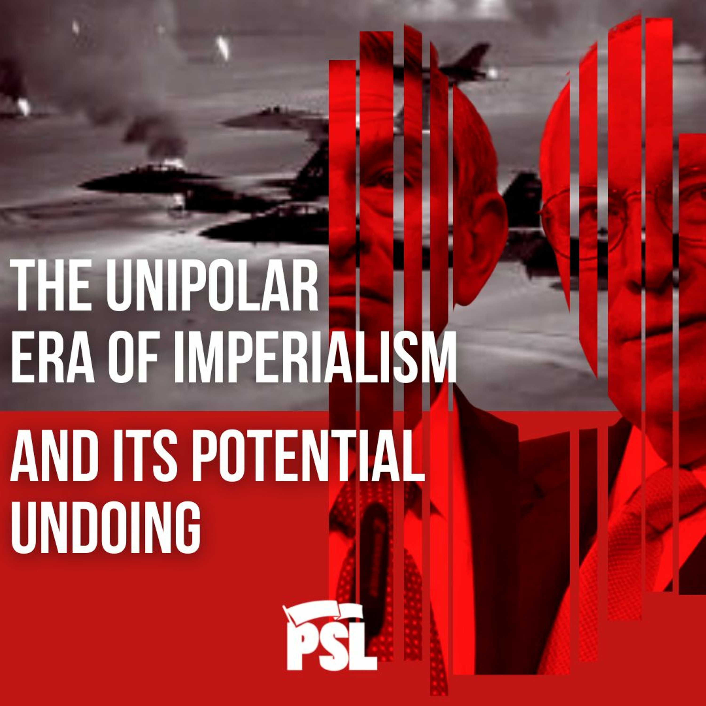 The Unipolar Era of Imperialism and its Potential Undoing