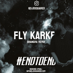 Fly Karke Remix