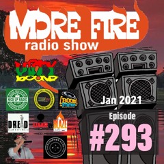 More Fire Show 293 - Jan 1st 2021 With Crossfire From Unity Sound