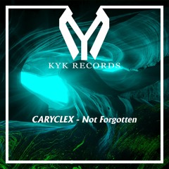 CARYCLEX - Not Forgotten (Extended Mix)