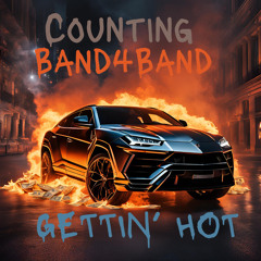 Counting x Band4Band x Gettin' Hot (Nuwuyen Remix)