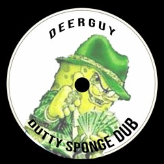DUTTY SPONGE DUB