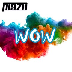 WOW (Original Mix) [FREE DOWNLOAD]