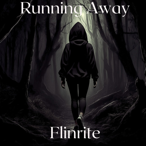 Running Away