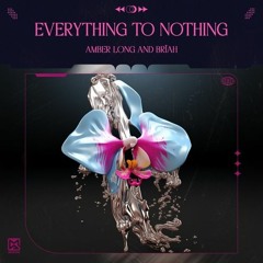 PREMIERE: Amber Long And Briah - Everything To Nothing (Original Mix) [Modern Agenda]