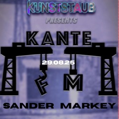 Sander Markey @ Kante Fm 29.08.2025