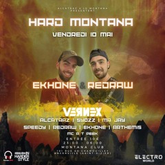Ekhone & RedRaw @ HARD MONTANA 10.05.24