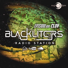 Blackliters Radio #31 "CLOV" [Psychedelic Trance Radio]