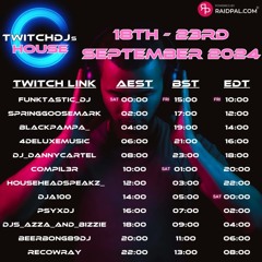 Twitch DJs House Nation RT 9.20.24