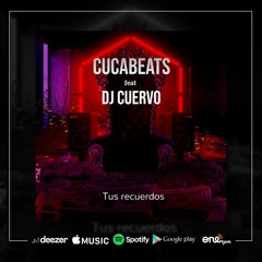 Cucabeats feat. Dj Cuervo