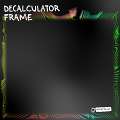 Decalculator - Carakum [Meeronauten]