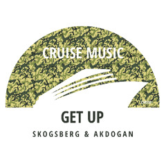 Skogsberg & Akdogan - Get Up (Radio Edit) [CMS501]