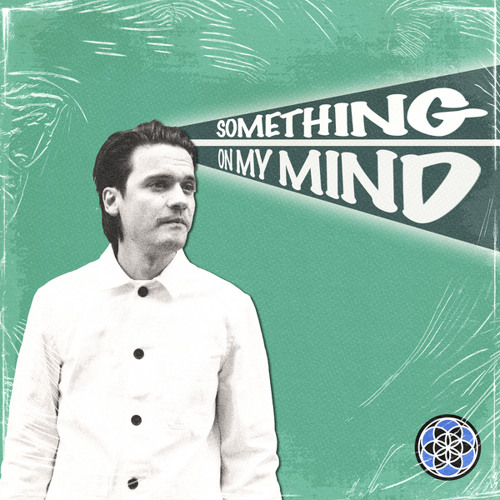 Something On My Mind