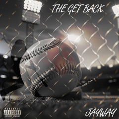 THE GET BACK (Prod. WokeVI)