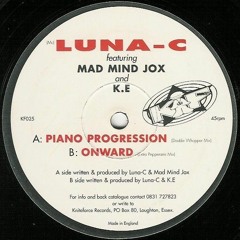 Luna-C - Piano Progression (Double Whooper Mix) Kniteforce Records (1994)