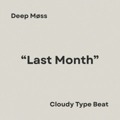 Last Month - Vintage Type Beat