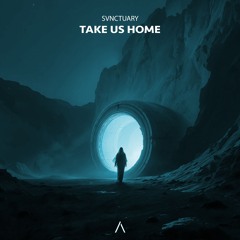 SVNCTUARY - Take Us Home