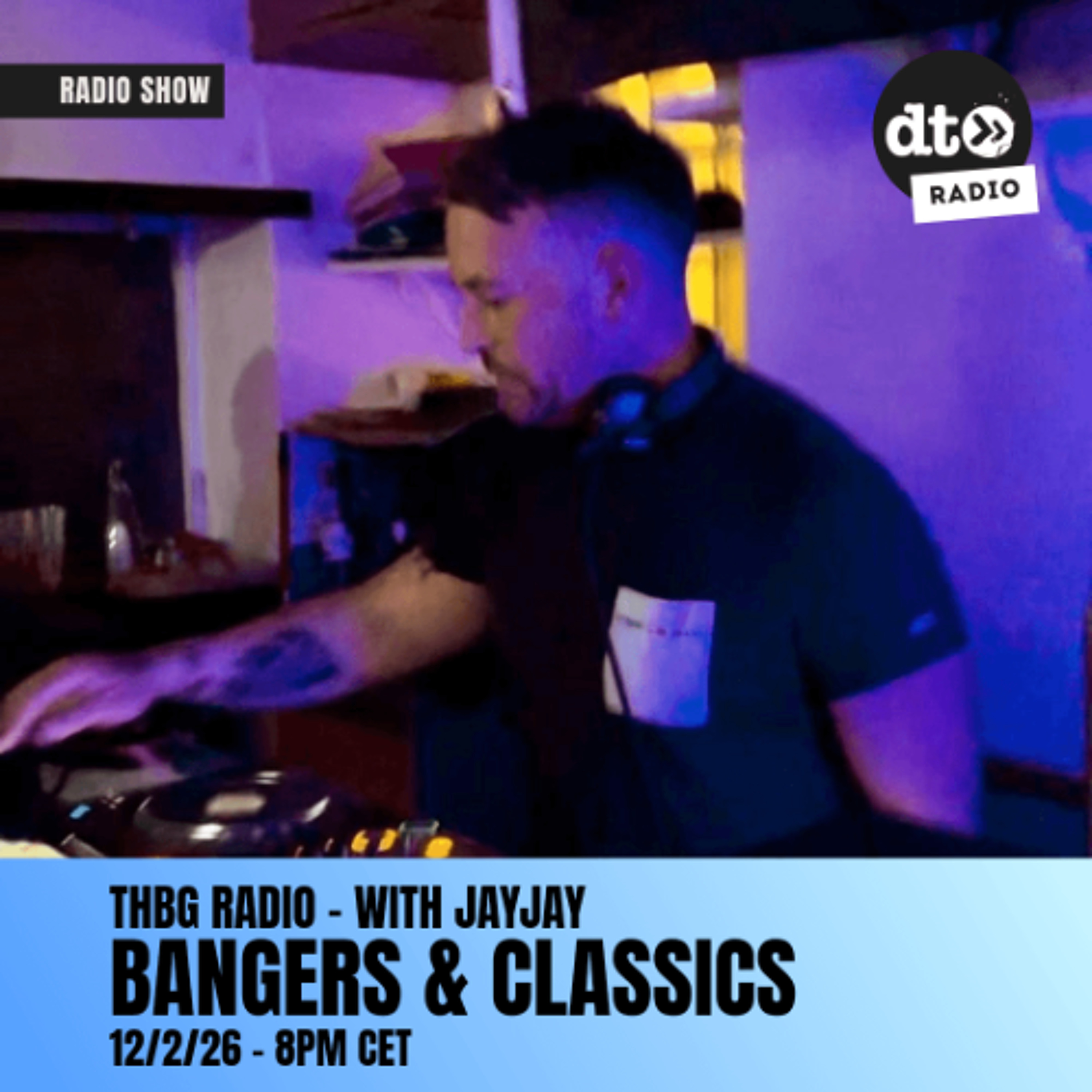 THBG Radio - With JayJay (Bangers & Classics)