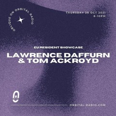 oblique radio 028 - Lawrence Daffurn & Tom Ackroyd