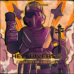 Helldivers II: A Quartet of Liber-Tea