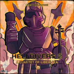 Helldivers II: A Quartet of Liber-Tea