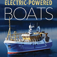 ACCESS PDF 💕 Building Scale Model Electric-Powered Boats by  Gordon Longworth [EBOOK