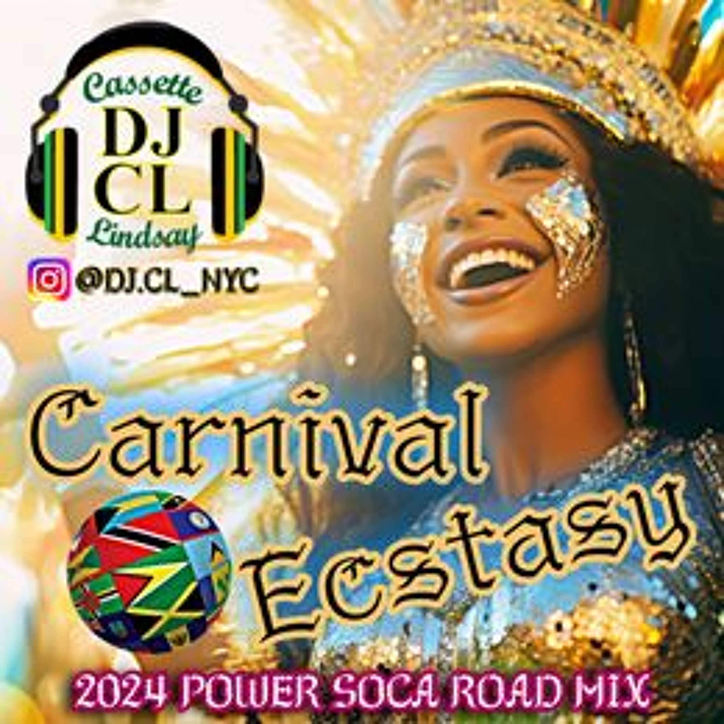 DJ CL 2024 CARNIVAL ECSTASY POWER SOCA episode artwork