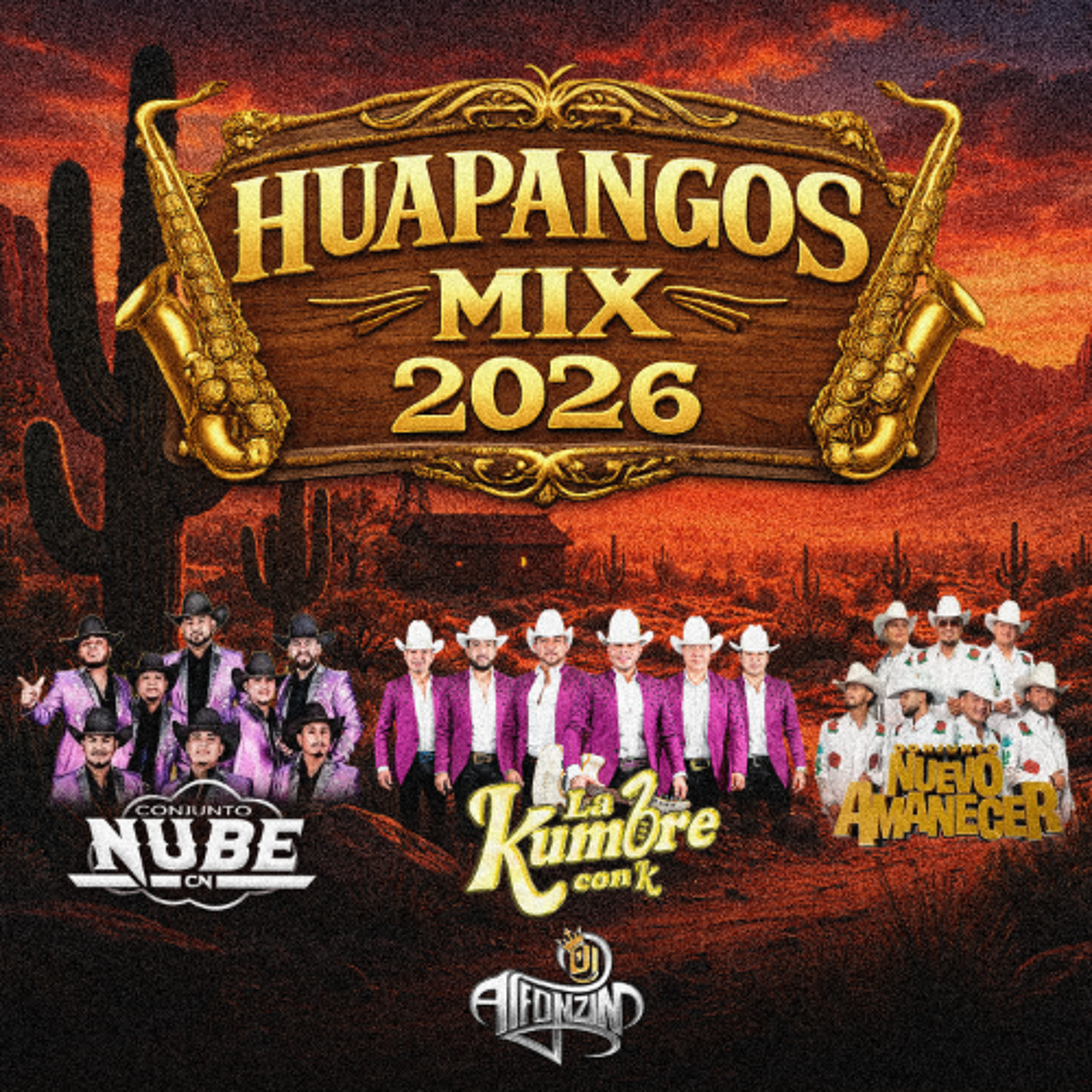 Huapangos Mix 2026 - La Kumbre Con K x Conjunto Nube x Conjunto Nuevo Amanecer By Dj Alfonzin episode artwork