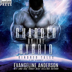 GET PDF 🖋️ Guarded by the Hybrid: A Kindred Tales Novel by  Evangeline Anderson,Mack