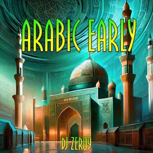 DJ ZER09 - Arabic Early
