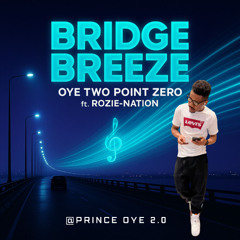 BRIDGE BREEZE (Ojapiano Third Mainland Mix)