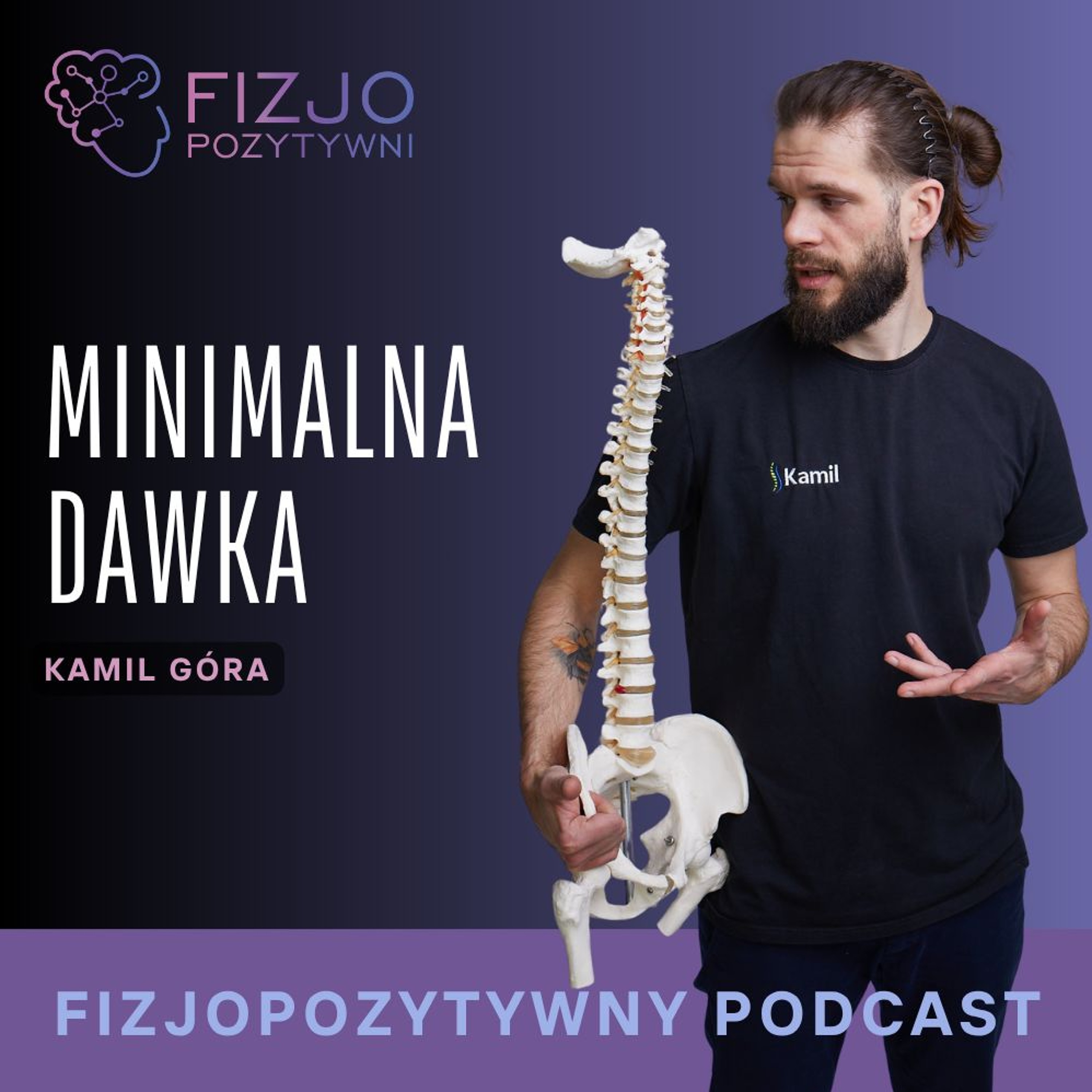 Minimalna dawaka ruchu. Ile to wystarczająco?  Podcast fizjoterapeuty