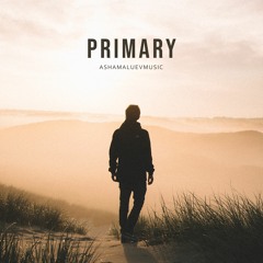 Primary - Epic Cinematic and Emotional Dramatic Background Music For Videos & Films (FREE DOWNLOAD)