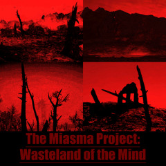 Wasteland of the Mind